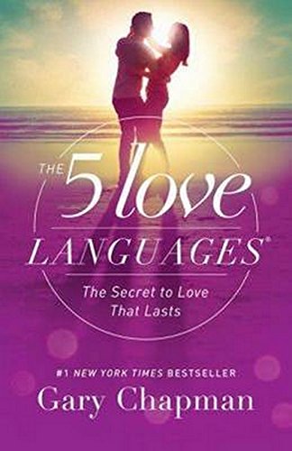 The 5 Love Languages:By Gary Chapman Book